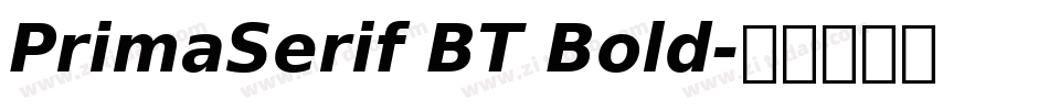 PrimaSerif BT Bold字体转换